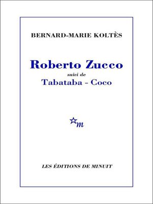 cover image of Roberto Zucco, suivi de Tabataba &#8211; Coco